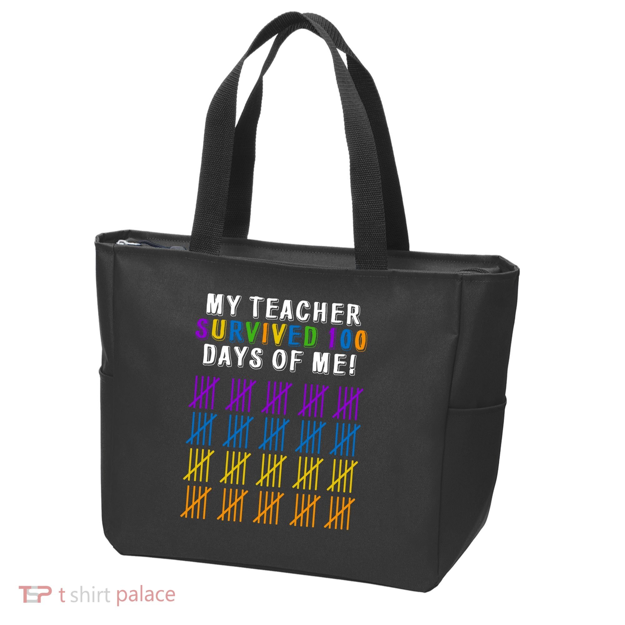My Teacher Survived 100 Days Of Me Funny Tote Bag