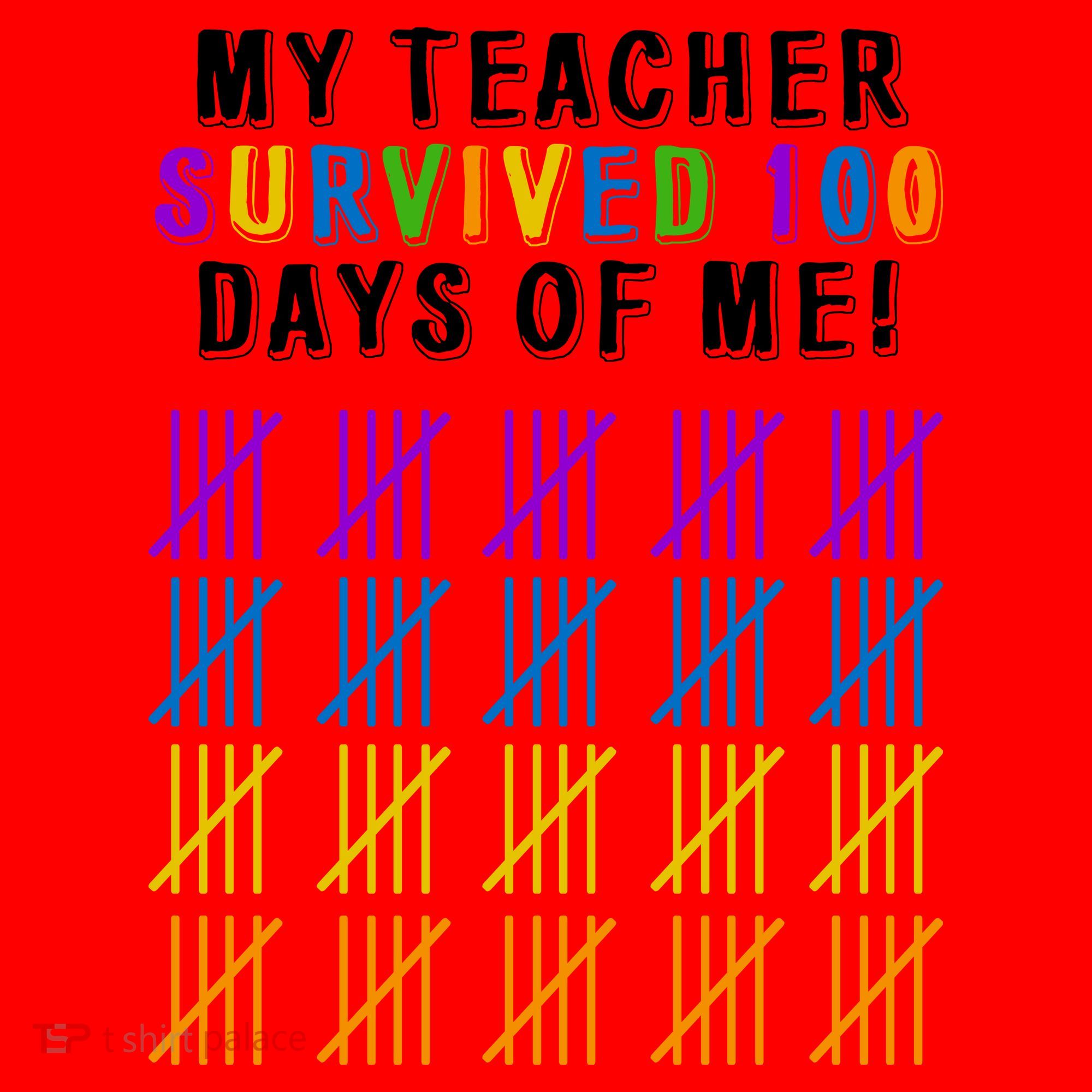 My Teacher Survived 100 Days Of Me Funny Santa Hat