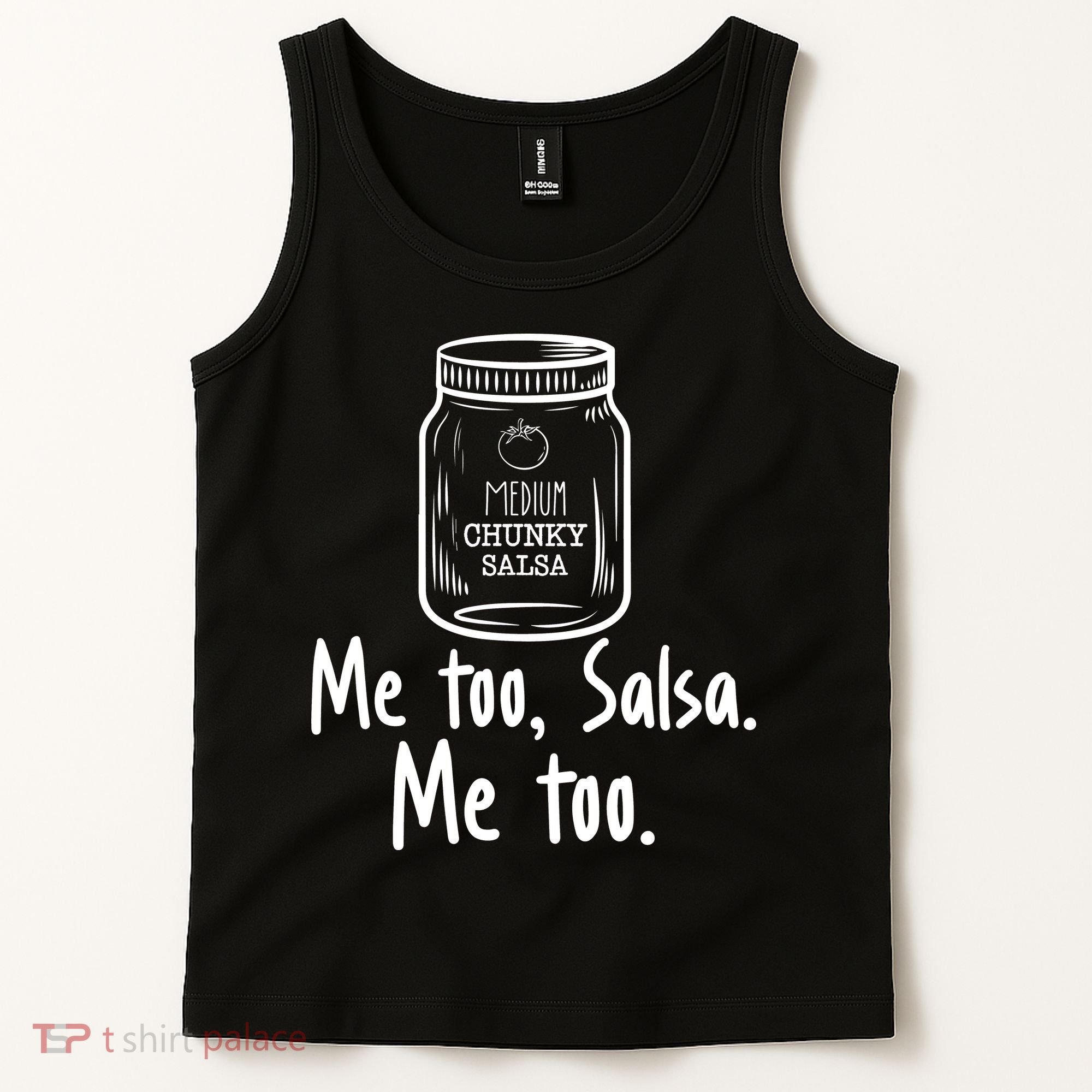 Me Too, Salsa Me Too Tank Top