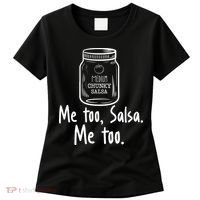 Me Too, Salsa Me Too Women's T-Shirt thumb 0