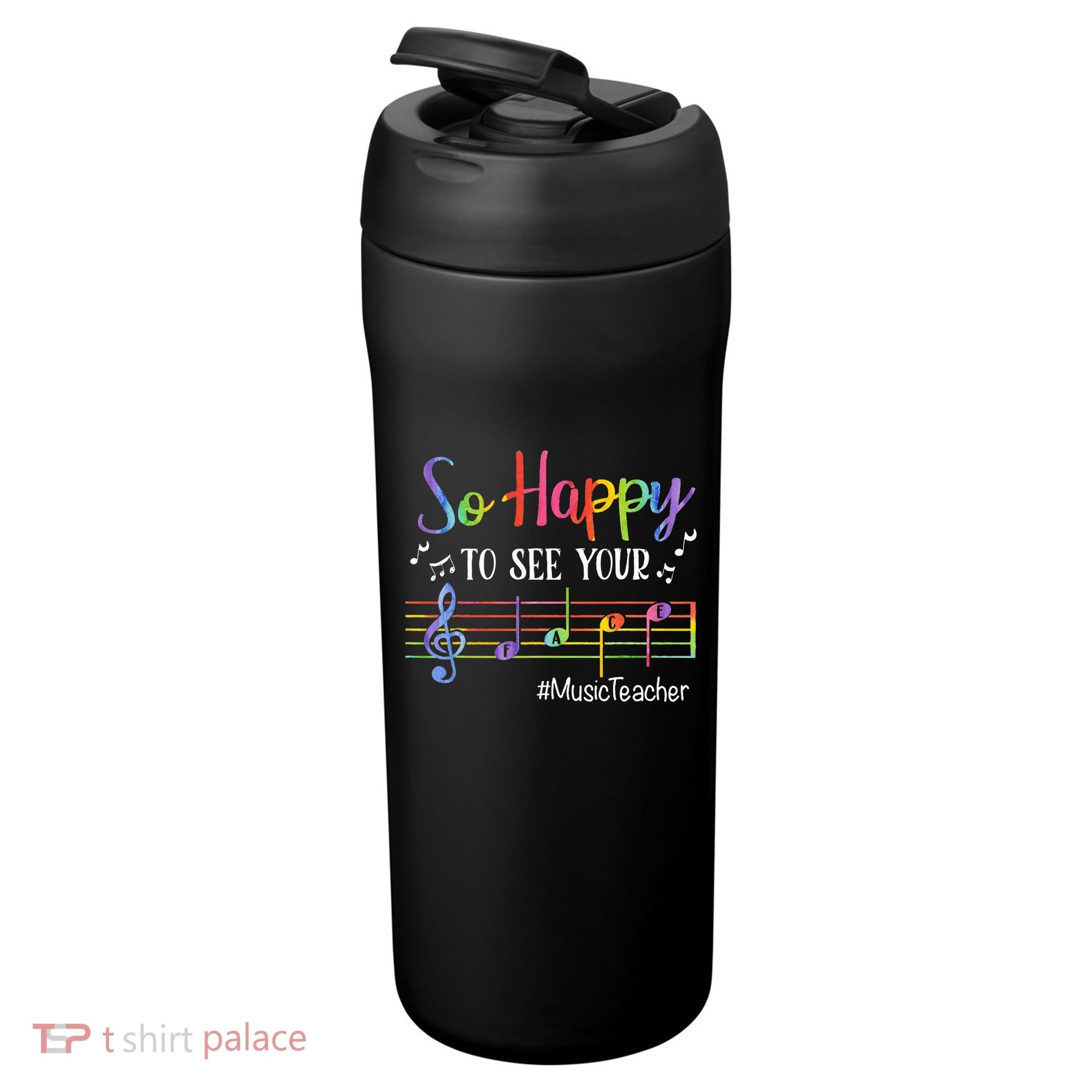 Music Teacher So Happy To See Your Face Back To School Funny 24oz Duet Stainless Steel Tumbler