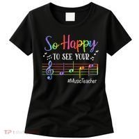 Music Teacher So Happy To See Your Face Back To School Funny Women's T-Shirt thumb 0
