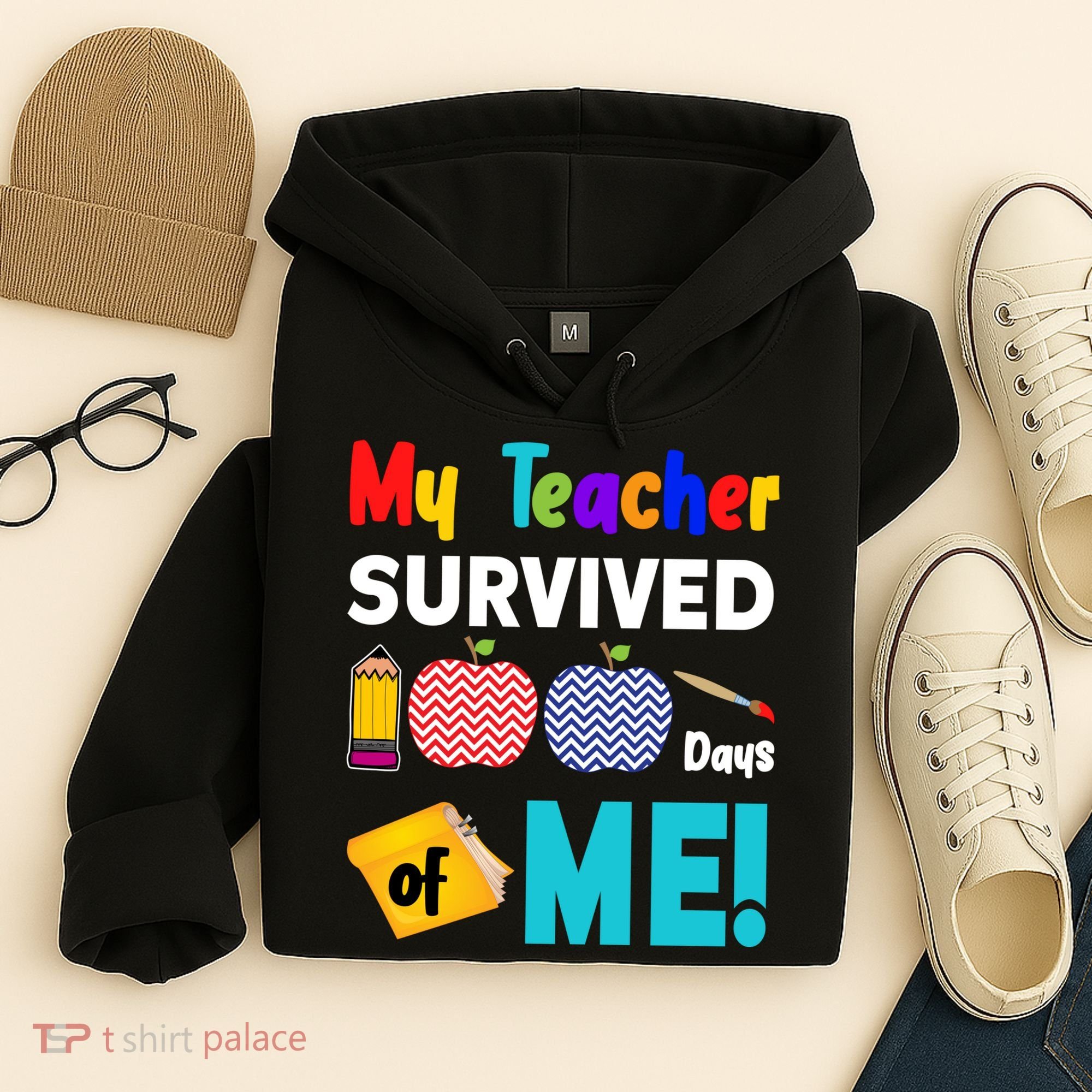 My Teacher Survived 100 Days Of Me Hoodie