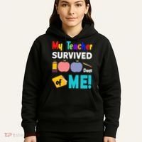 My Teacher Survived 100 Days Of Me Hoodie thumb 5