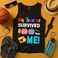 My Teacher Survived 100 Days Of Me Tank Top thumb 4