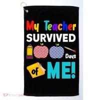 My Teacher Survived 100 Days Of Me Golf Towel thumb 0