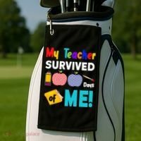 My Teacher Survived 100 Days Of Me Golf Towel thumb 2