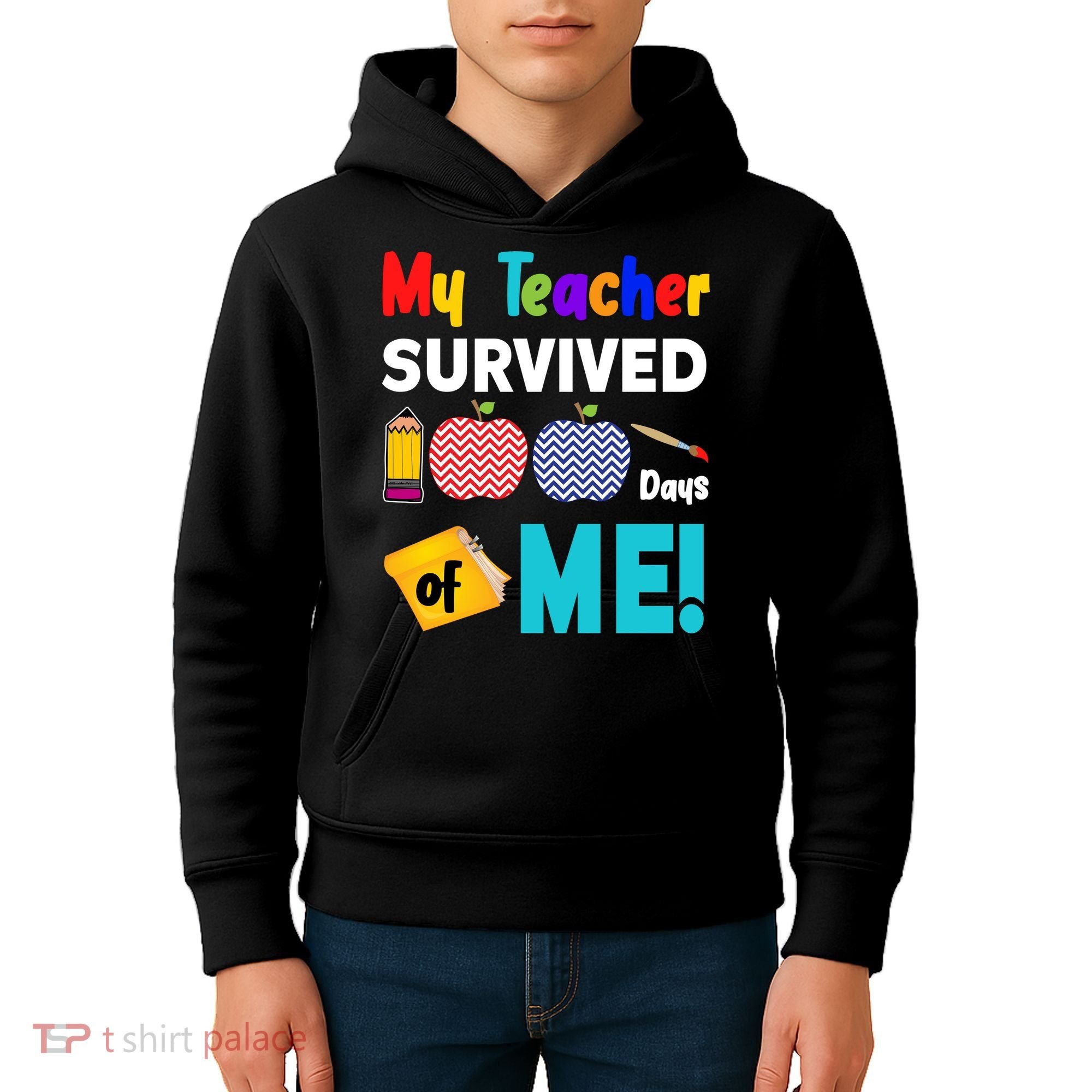 My Teacher Survived 100 Days Of Me Kids Hoodie