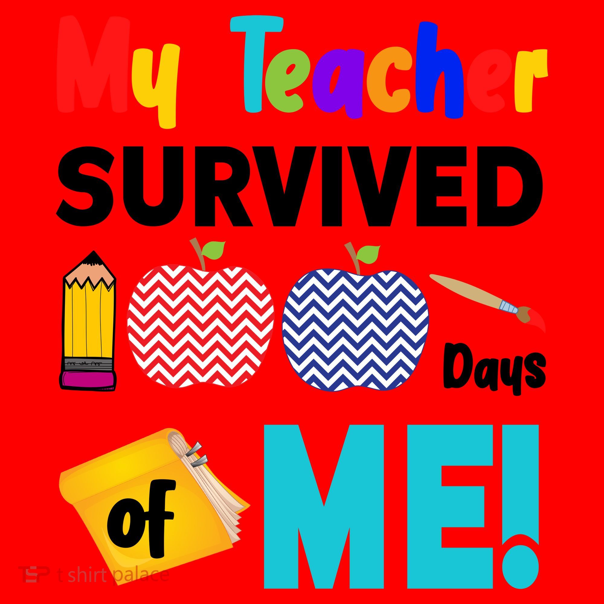 My Teacher Survived 100 Days Of Me Santa Hat