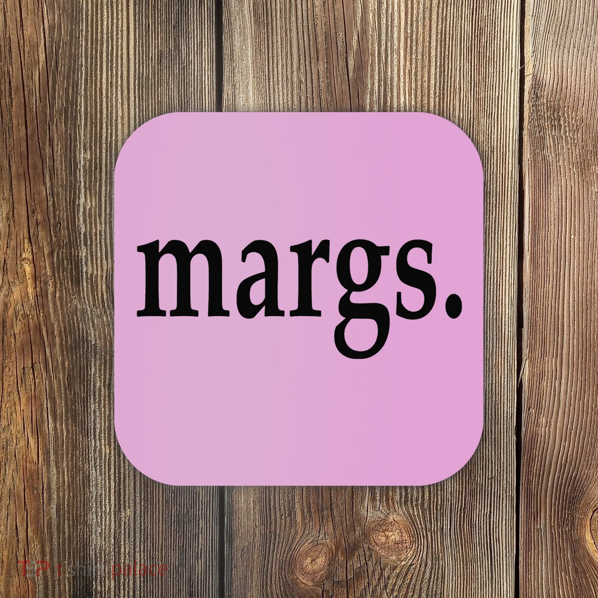 Margs - That Says Margs - Pool Party Parties Vacation Fun Coaster