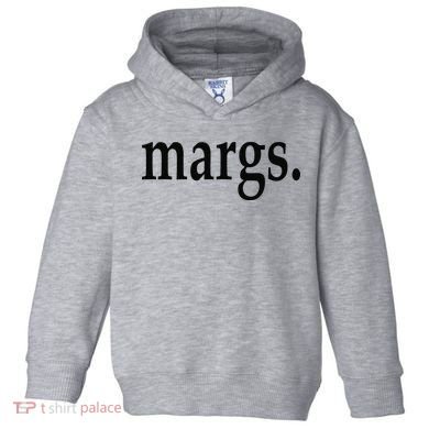 Margs - That Says Margs - Pool Party Parties Vacation Fun Toddler Hoodie