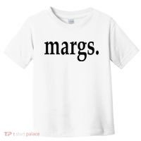 Margs - That Says Margs - Pool Party Parties Vacation Fun Toddler T-Shirt thumb 0