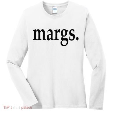Margs - That Says Margs - Pool Party Parties Vacation Fun Women's Long Sleeve Shirt