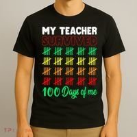 My Teacher Survived 100 Days Of Me School Funny Costume T-Shirt thumb 3