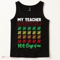 My Teacher Survived 100 Days Of Me School Funny Costume Tank Top thumb 2
