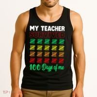 My Teacher Survived 100 Days Of Me School Funny Costume Tank Top thumb 3
