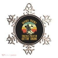Mama Trains Trucks Prison Getting Drunk Country Music Ornament thumb 0