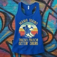 Mama Trains Trucks Prison Getting Drunk Country Music Women's Tank Top thumb 3
