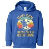 Mama Trains Trucks Prison Getting Drunk Country Music Toddler Hoodie thumb 0