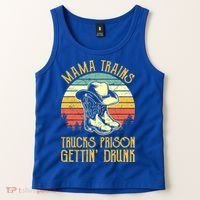 Mama Trains Trucks Prison Getting Drunk Country Music Tank Top thumb 2