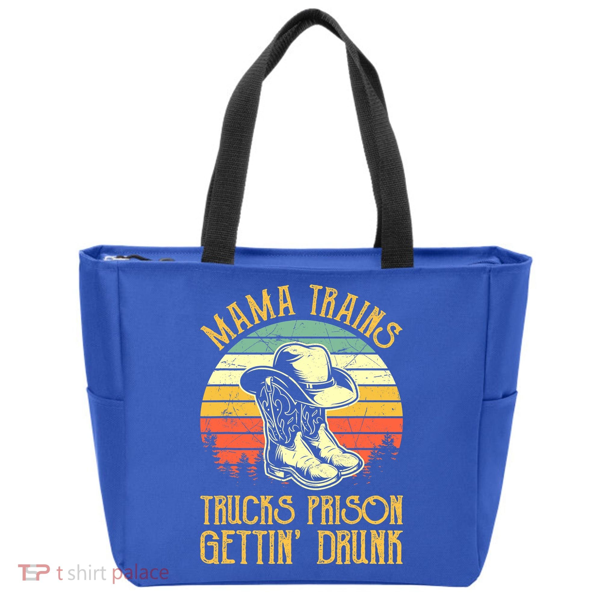 Mama Trains Trucks Prison Getting Drunk Country Music Tote Bag