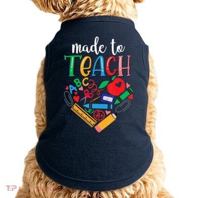 Made To Teach Gift For Teacher Doggie Tank