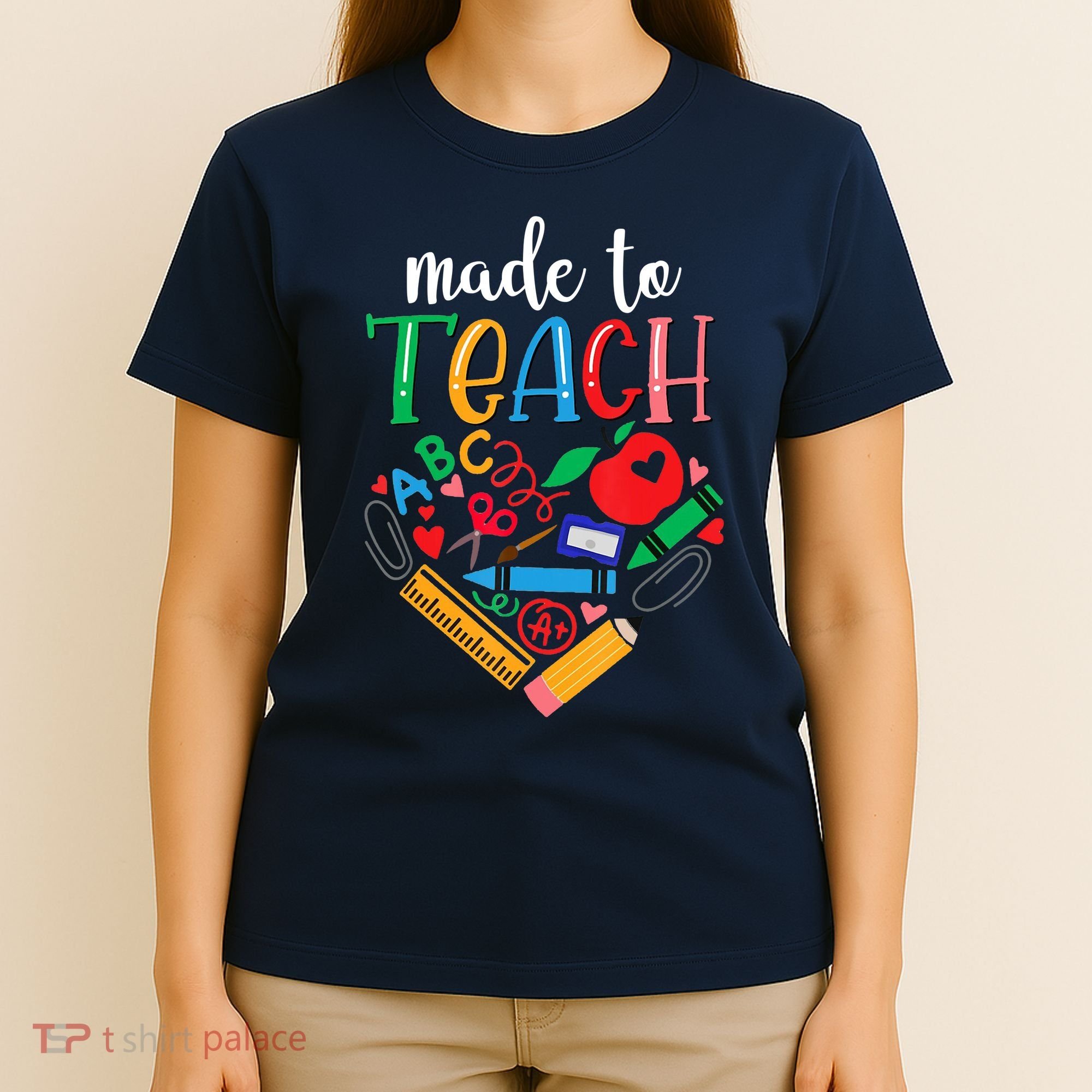 Made To Teach Gift For Teacher T-Shirt