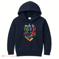 Made To Teach Gift For Teacher Kids Hoodie thumb 0
