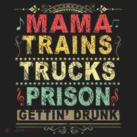 Mama Trains Trucks Prison Gettin Drunk Country Music Beanie thumb 2