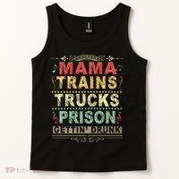 Mama Trains Trucks Prison Gettin Drunk Country Music Tank Top thumb 2