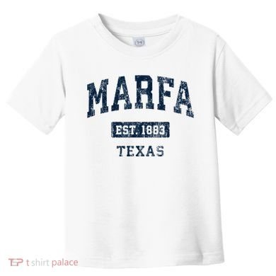 Marfa Texas Tx Vintage Sports Established Toddler T-Shirt