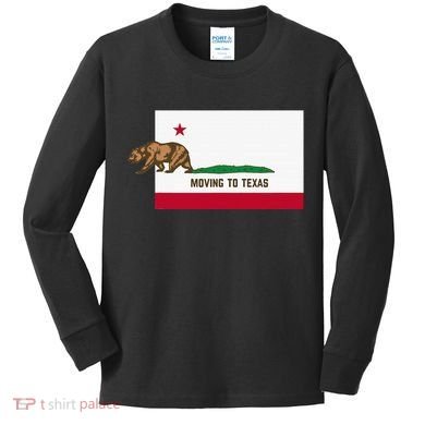 Moving To Texas Leaving California Funny Designed Kids Long Sleeve Shirt