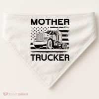 Mother Trucker Truck Driver USA-Made Doggie Bandana thumb 0