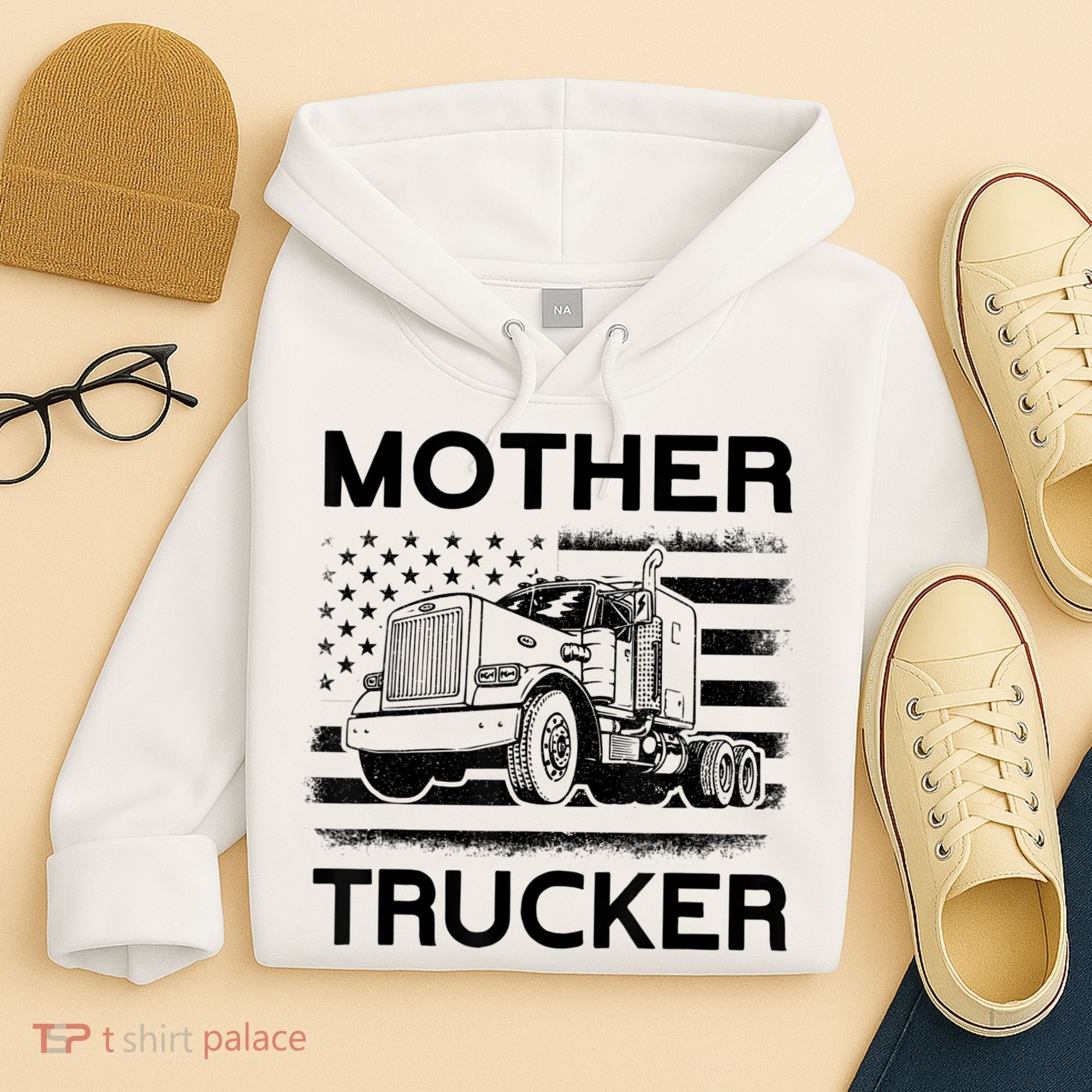 Mother Trucker Truck Driver Hoodie
