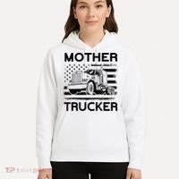Mother Trucker Truck Driver Hoodie thumb 5