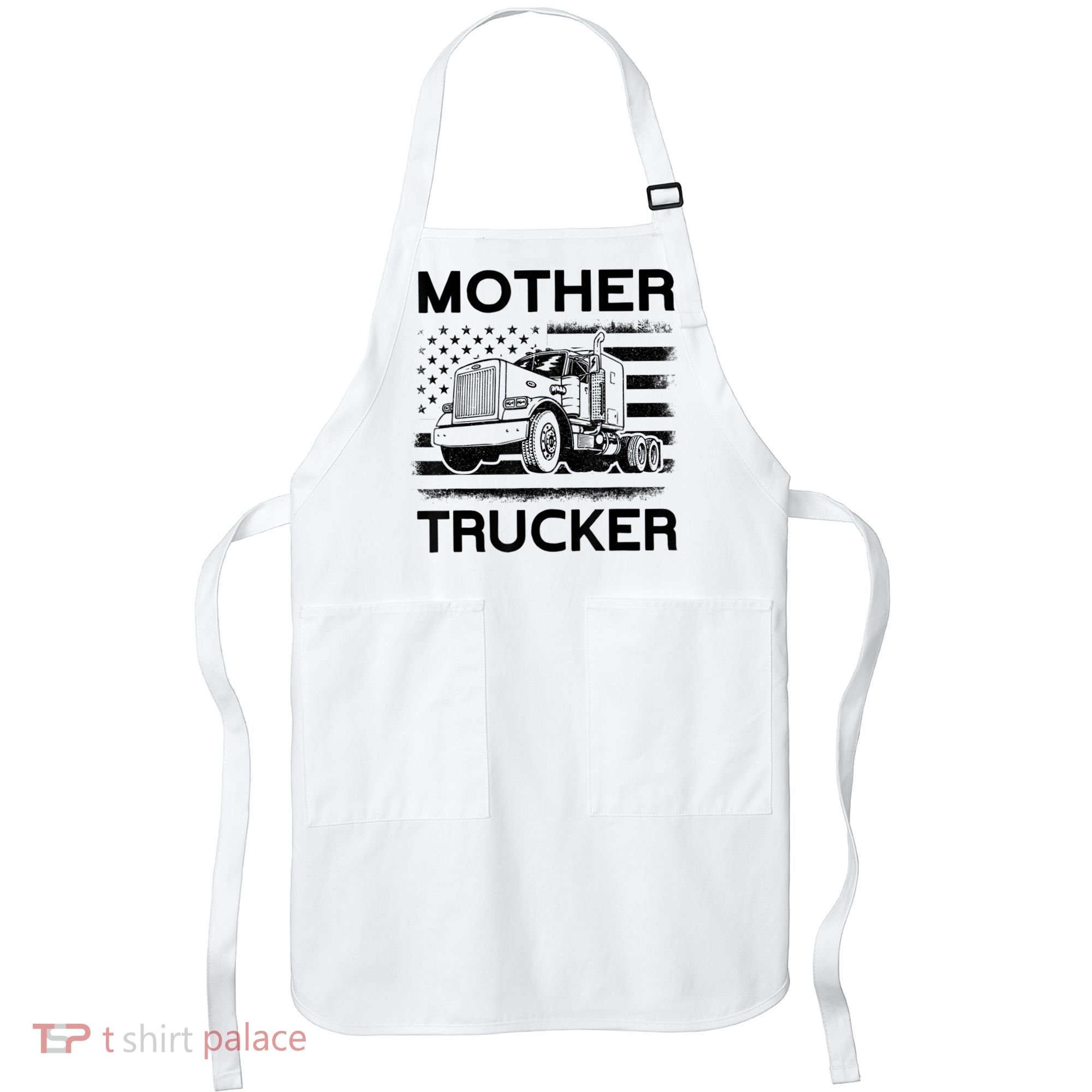 Mother Trucker Truck Driver Apron