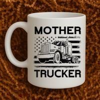 Mother Trucker Truck Driver Coffee Mug thumb 2