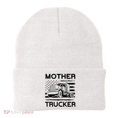 Mother Trucker Truck Driver Beanie