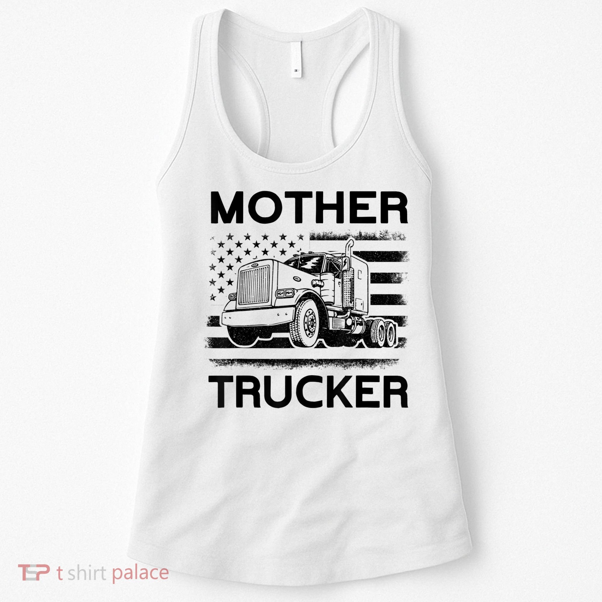 Mother Trucker Truck Driver Women's Tank Top
