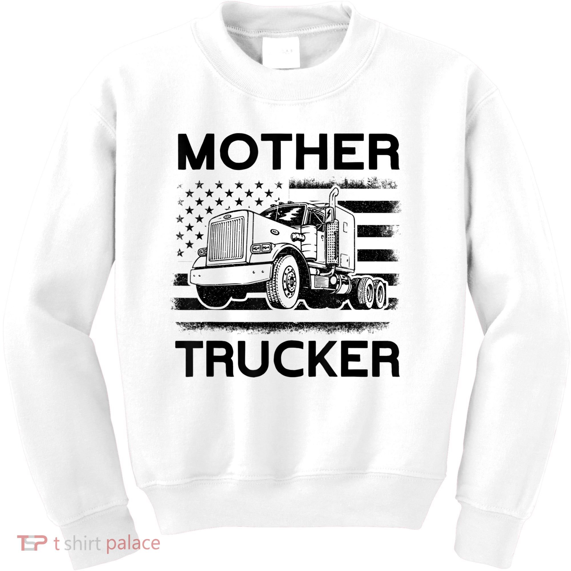 Mother Trucker Truck Driver Kids Sweatshirt