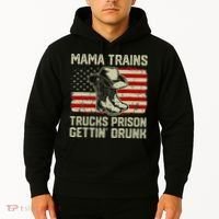 Mama Trains Trucks Prison Getting Drunk Country Music Hoodie thumb 2