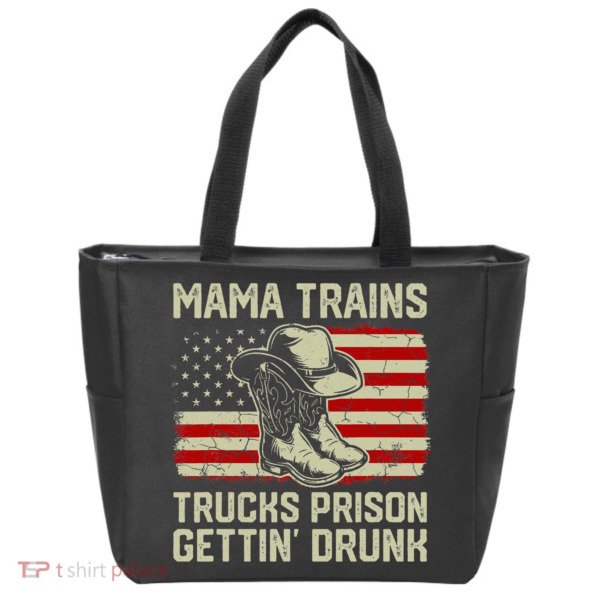 Mama Trains Trucks Prison Getting Drunk Country Music Tote Bag