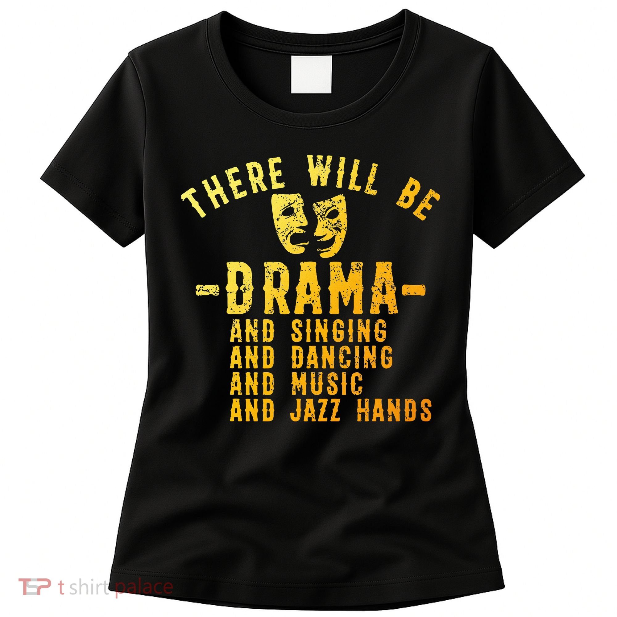 Musical Theatre Theater Actor Broadway Women's T-Shirt