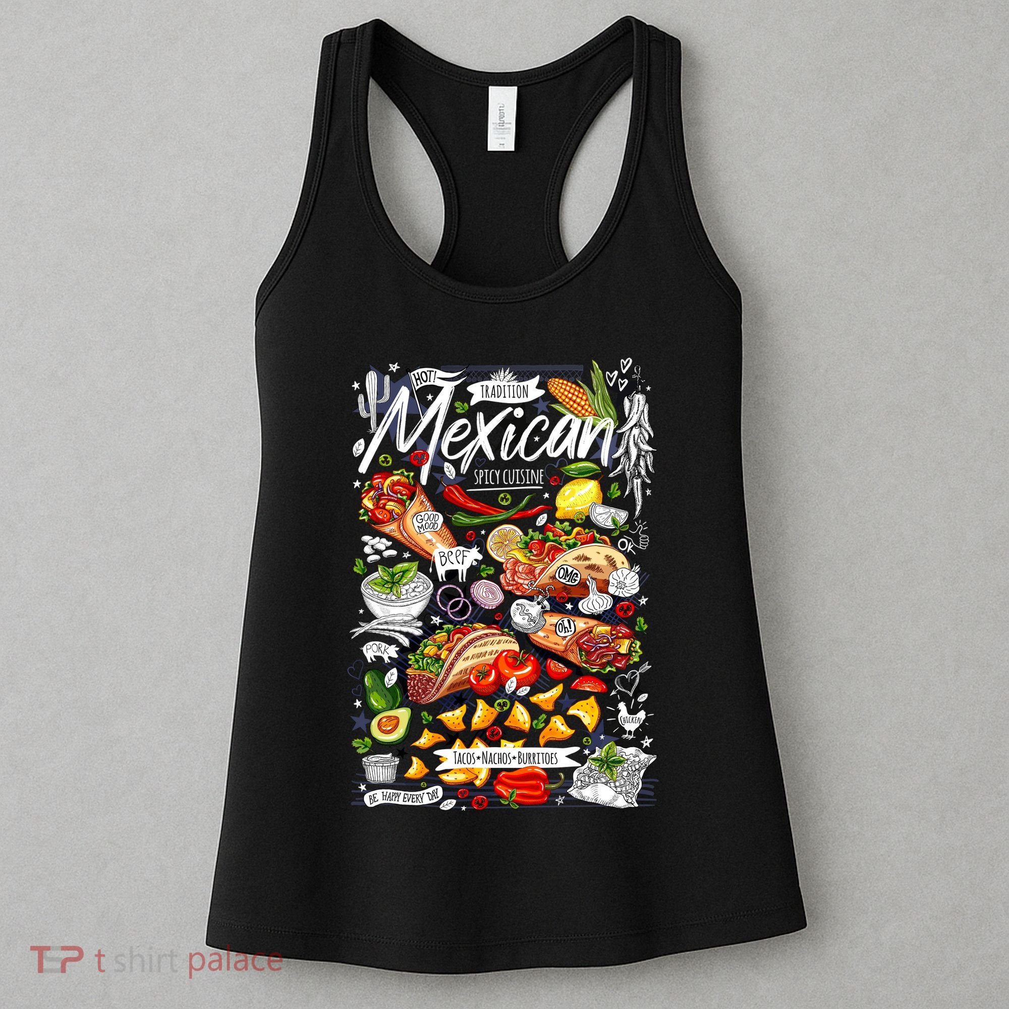 Mexican Tacos Taco Tradition Foodie Food Lover Women's Tank Top