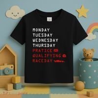 Monday Tuesday Thursday Practice Qualifying Race Day Toddler T-Shirt thumb 3