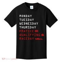 Monday Tuesday Thursday Practice Qualifying Race Day Kids T-Shirt thumb 0