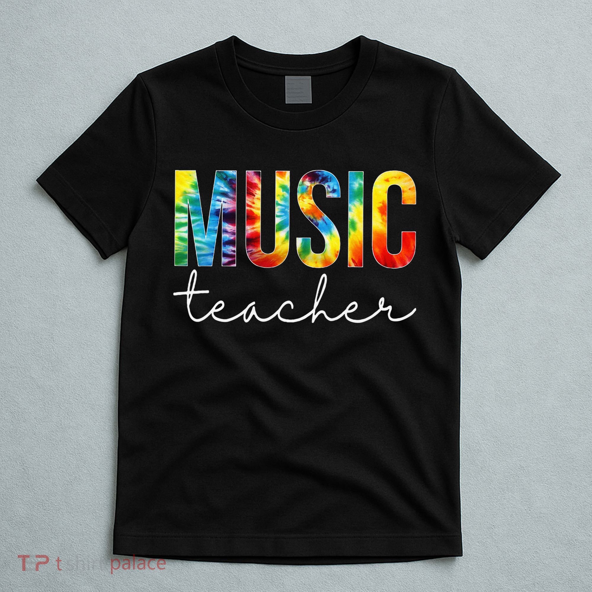 Music Teacher Tie Dye Appreciation Day Hello Back To School T-Shirt