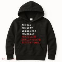 Monday Tuesday Thursday Practice Qualifying Race Day Kids Hoodie thumb 0