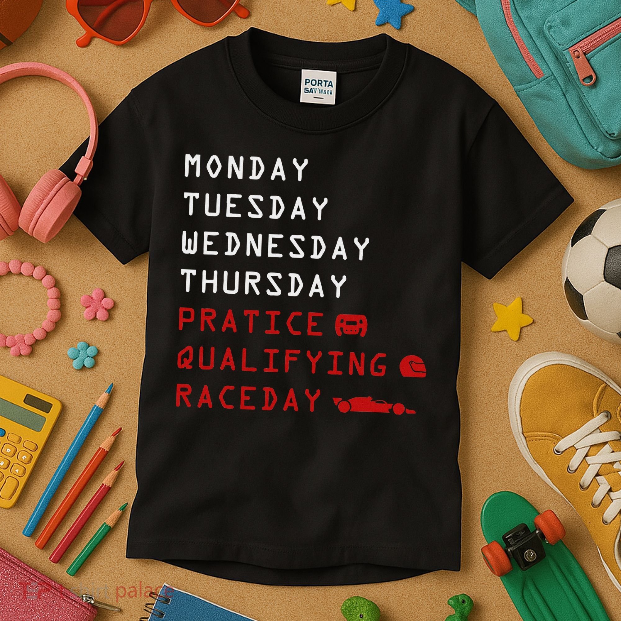 Monday Tuesday Thursday Practice Qualifying Race Day Kids T-Shirt