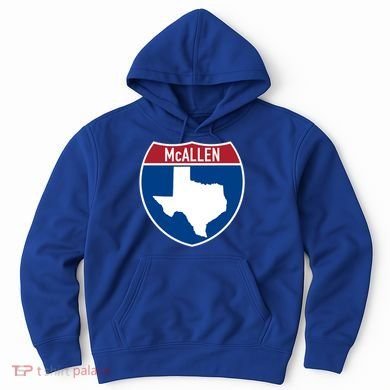 Mcallen Texas Tx Interstate Highway Vacation Souvenir Great Gift Hoodie